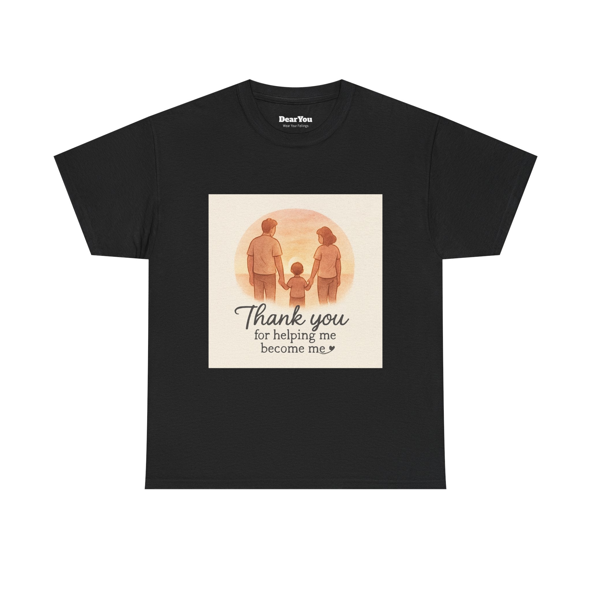 Thank You for Helping Me Become Me Tee — Family Appreciation Shirt