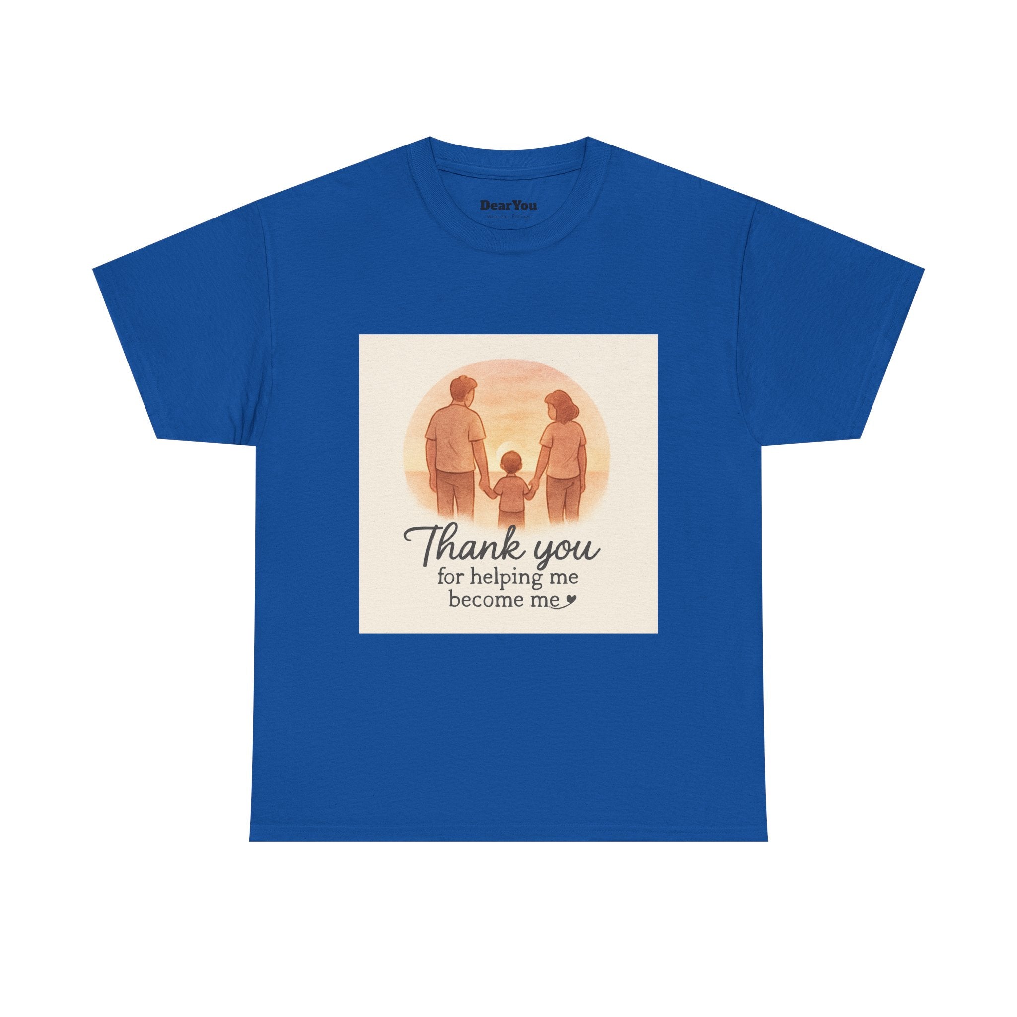 Thank You for Helping Me Become Me Tee — Family Appreciation Shirt